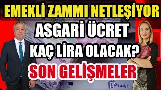 Emekli Maaşları Netleşiyor Asgari Ücret Kaç Lira Olacak Son Gelişmeler [upl. by Arihsaj]