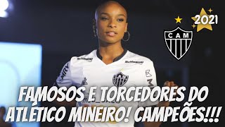 CAMPEÃO BRASILEIRO 2021  FAMOSOS QUE TORCEM PARA O ATLÉTICO MINEIRO COMEMORAM  shorts [upl. by Falcone]