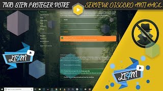 ◄ TUTO PROTEGER VOTRE SERVEUR DISCORD CONTRE LE HACK SPAM RAID ► [upl. by Latimore880]