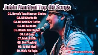 Best Of Jubin Nautiyal Song 2024 ALL Hit Latest Bollywood Romantic Song  2024 Bollywood songs [upl. by Jacoba207]