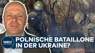 BRISANTE BEHAUPTUNG Hat Polen zwei FreiwilligenBataillone in die Ukraine entsendet [upl. by Drawde]