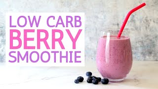 Low Carb Berry Smoothie  Diabetic Friendly  Keto [upl. by Timrek]