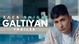 Zack Knight  Galtiyan Official Music Video Trailer [upl. by Penman]