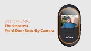 Brinno PHV MAC Hidden Front Door Security Camera [upl. by Murage]