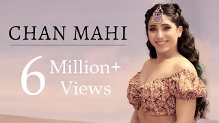 Chan Mahi  Neha Bhasin  In Collaboration with Naina Batra  Punjabi Folk Song [upl. by Meares]