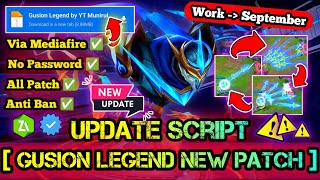 SCRIPT SKIN GUSION LEGEND FULL EFFECT NO PASSWORD TERBARU NEW PATCH MEDIAFIRE P2 [upl. by Oecam]