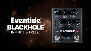 Infinite Reverb vs Freeze Eventide Blackhole Pedal Demo [upl. by Irme]