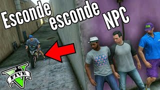 GTA 5 Online XBOX 360 ESCONDE ESCONDE NPC 10 [upl. by Etteb209]