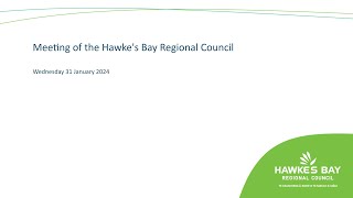 Meeting of the Hawkes Bay Regional Council  31st Jan 2024 [upl. by Dirfliw]