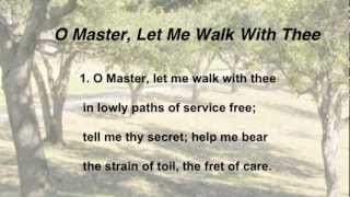 O Master Let Me Walk With Thee United Methodist Hymnal 430 [upl. by Enitnatsnoc]