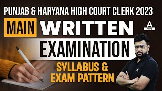 Punjab And Haryana High Court Clerk Mains Preparation  Written Exam Syllabus And Exam Pattern [upl. by Darren285]