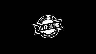 Purdue Day of Giving 2024  Thank You [upl. by Emalia]