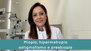 Miopia hipermetropia astigmatismo e presbiopia [upl. by Levey173]