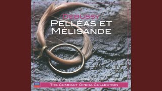 Debussy Pelléas et Mélisande L88  Act 1 quotQuen ditesvousquot [upl. by Cromwell]