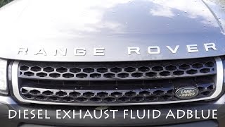 WHAT TO DO IF YOUR RANGE ROVER DIESEL EXHAUST FLUID IS LOW  EVOQUE  ADBLUE [upl. by Oirtemed94]