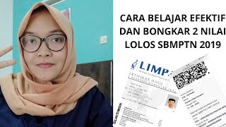 Cara Belajar Efektif UTBK dan Bongkar Nilai SBMPTN Lolos Kampus Favorit [upl. by Aissenav]