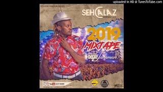 Seh Calaz aka Boss Yala 2019 MixTape Mixed By Deejay Tanaman [upl. by Chiaki803]