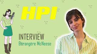 HPI  interview Bérangère McNeese [upl. by Notsuj]