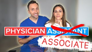 Physician Assistant Title Change to Physician Associate  Our Thoughts [upl. by Sudnac]