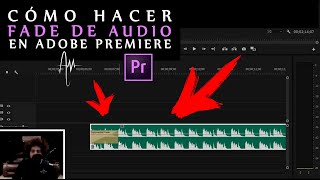 Cómo hacer un FADE de AUDIO en Adobe Premiere Pro  Creando transiciones de audio [upl. by Dorcia480]