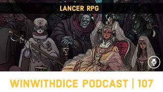 Worldbuilding With Karrakin Trade Baronies Map Forge  Lancer RPG  Win With Dice Podcast 107 [upl. by Aleyak848]