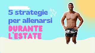 5 strategie efficaci per allenarsi con il caldo [upl. by Aleira862]