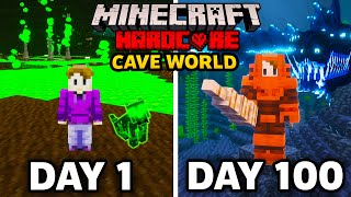 I Survived 100 Days in a CAVE ONLY WORLD in Minecraft Hardcore [upl. by Tullusus]