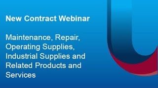 New Contract Webinar MRO Products amp Services [upl. by Auod]