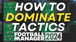 How to DOMINATE Football Manager Tactics  FM24 Tactics [upl. by Chappy456]