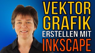 Vektorgrafik erstellen mit Inkscape Bild in Vektorgrafik umwandeln [upl. by Eyak]