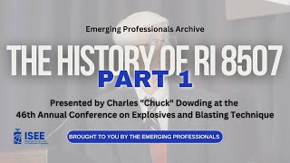 Emerging Professionals Archive The History of RI 8507 Part 1 [upl. by Aneehsit625]