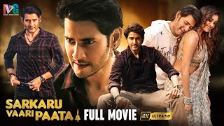 Sarkaru Vaari Paata Latest Full Movie 4K  Superstar Mahesh Babu  Keerthy Suresh  Thaman  Kannada [upl. by Enecnarf]