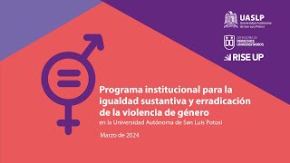 Programa institucional para la igualdad sustantiva y erradicación de la violencia de género [upl. by Ylro]