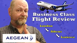 Flight Review Aegean Airlines London to Athens to Larnaca  Business Class [upl. by Nerua]