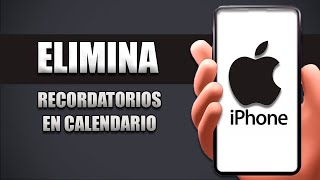 Cómo Eliminar Recordatorios En Calendario iPhone [upl. by Carley]