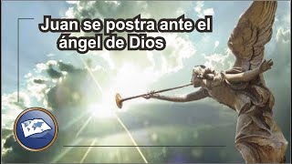 Juan se postra ante el ángel de Dios  Estudiando las Sagradas Escrituras  Estudios de la Biblia [upl. by Akeret]