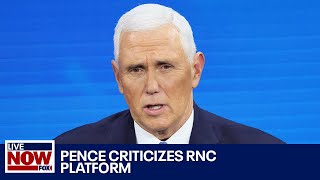 BREAKING Pence denounces RNC platform changes  LiveNOW from FOX [upl. by Yelmene]