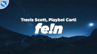 Travis Scott  FEN Clean  Lyrics feat Playboi Carti [upl. by Asiul]