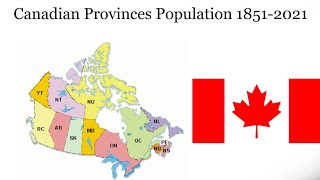 Canadian Provinces Population 19512021 [upl. by Dihsar]