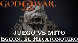 God of War  Juego VS Mito  Egeón el Hecatónquiro [upl. by Ib]