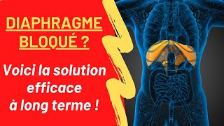 Diaphragme bloqué  Alternative à lostéopathie  Solution long terme [upl. by Eidahs]