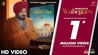 Waheguru  Prabh Gill  Punjabi Songs 2023  DastaanESirhind  Punjabi Movies This Month  3rd Nov [upl. by Anyalram]