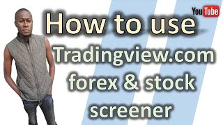 How To Use Tradingview Forex Screener [upl. by Yleme]