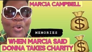 Marcia memories Donna takes charity money Now accused of the same [upl. by Ahsatniuq]