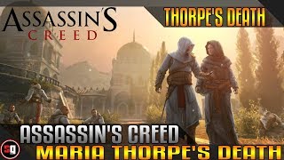 Assassins Creed Revelations  Maria Thorpes Death [upl. by Analed]