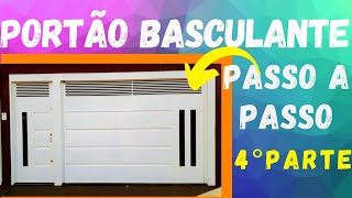 Como fazer um portão basculante passo a passo 4° parte [upl. by Cornelle991]