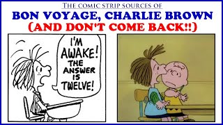 Bon Voyage Charlie Brown and Dont Come Back all scenes based on individual Peanuts strips [upl. by Ailemor]