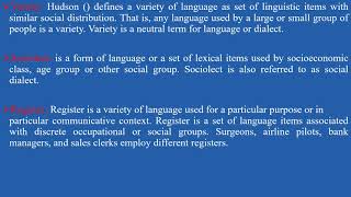 Sociolinguistics  Lesson 4  Idiolectvarietysociolectregisteraccentgenderlectjargonargot [upl. by Ariaes]