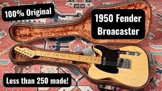 1950 Fender Broadcaster  Less than 250 made and 100 Original [upl. by Eneladgam]