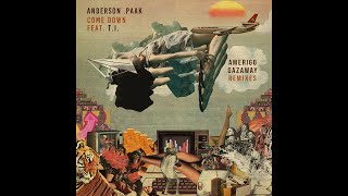 Anderson Paak  Come Down feat TI Supafly Mix Prod Amerigo Gazaway [upl. by Trahern]